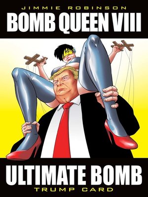 cover image of Bomb Queen: Trump Card